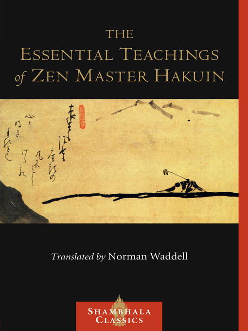 Title details for The Essential Teachings of Zen Master Hakuin by Hakuin Ekaku - Available